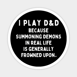 Summoning Demons is Fun Magnet